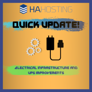 Quick Update Electrical Infrastructure and UPS Improvements