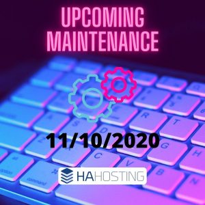 Upcoming maintenance 11/10/2020