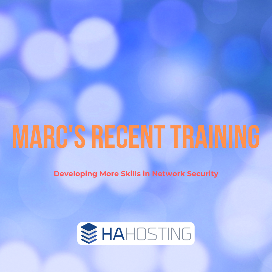 Marc's Recent Training - developing more network security skils